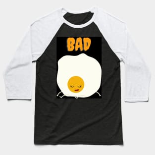 Bad Egg Baseball T-Shirt